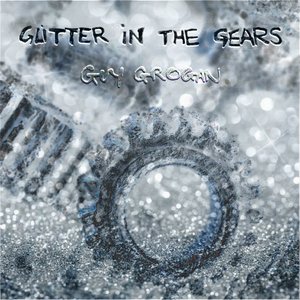 Glitter in the Gears