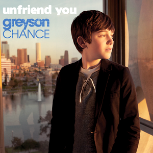 Greyson Chance - Unfriend You - Zortam Music