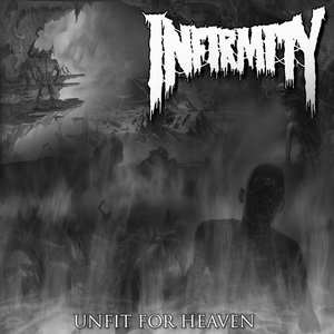 Unfit For Heaven