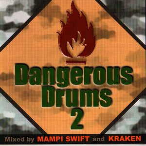 Dangerous Drums 2