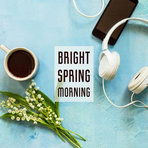 Bright Spring Morning