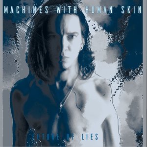 Future of Lies
