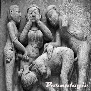Image for 'Pornologic (feat Lahore Hoes)'