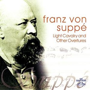 'Von Suppé: Light Cavalry and Other Overtures'の画像