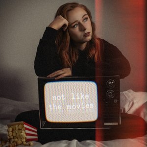 Not Like the Movies - Single