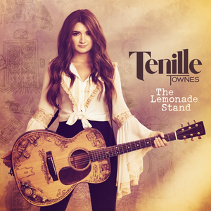 Tenille Townes - The Lemonade Stand - Zortam Music