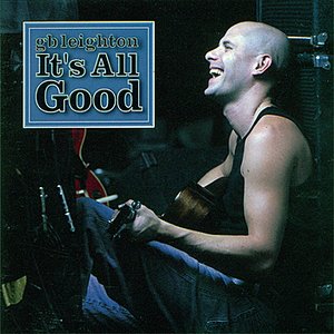It's All Good