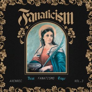 Fanatismo (Beat Tape), Vol. 3
