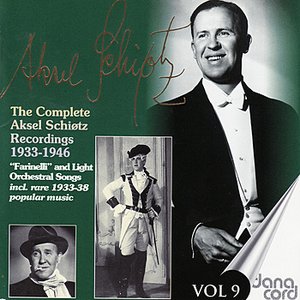 The complete Aksel Schiøtz Recordings 1933-1946 Vol 9