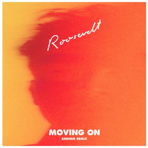 Moving On (Andhim Remix)