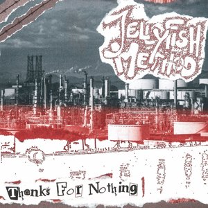Thanks For Nothing - EP