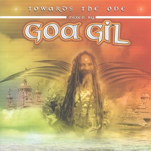 Towards the One (Mixed By GOA GIL)