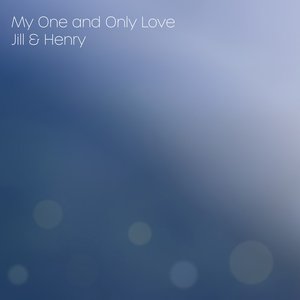 My One and Only Love - Single