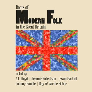 Roots of Modern Folk in the Great Britain