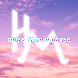 More Than A Phase
