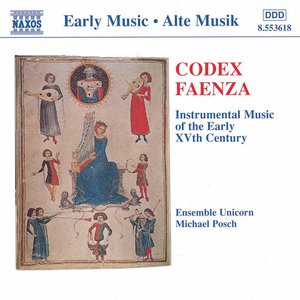 Codex Faenza: Instrumental Music of the Early XVth Century