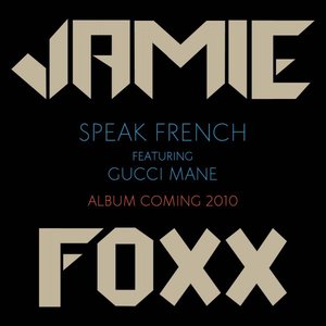 Jamie Foxx feat. Gucci Mane 的头像