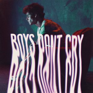 Boys Don’t Cry