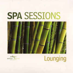 Spa Sessions: Lounging