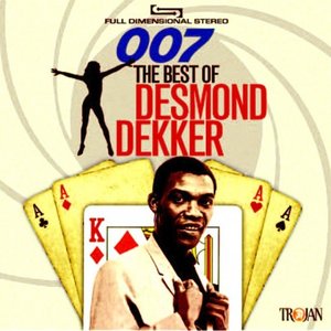 007: The Best Of Desmond Dekker