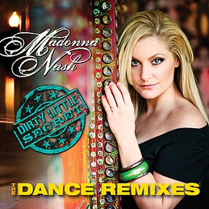 Dirty Little Secret: Dance Remix Maxi-Single