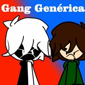 Gang Genérica