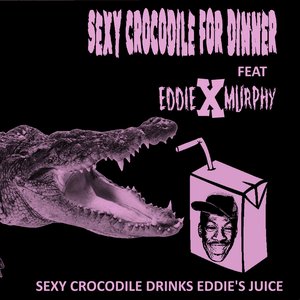Sexy Crocodile drinks Eddie's juice