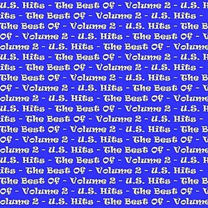 U.S. Hits - The Best Of Vol 2