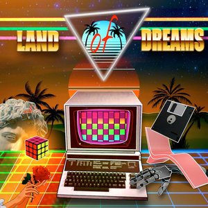 Land of Dreams