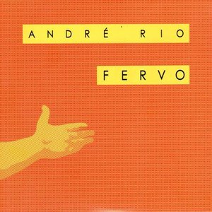 Fervo - Andre Rio 20 Anos de Frevo