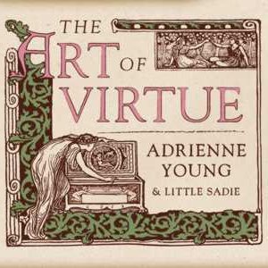 The Art of Virtue