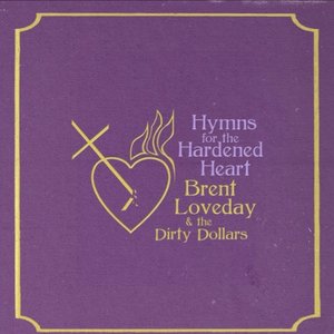 Hymns for the Hardened Heart