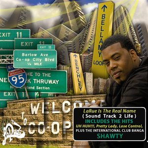 Larue Is The Real Name (Sound Track 2 Life)