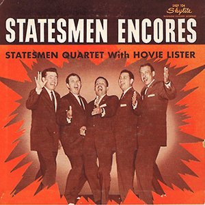 Statesmen Encores