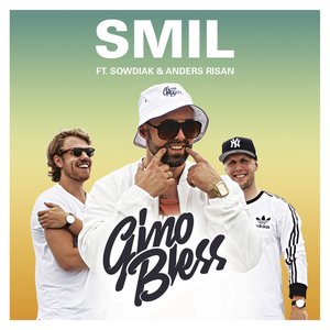 Smil feat. Sowdiak & Anders Risan