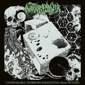 Unspeakable Horrors Emanating From Within