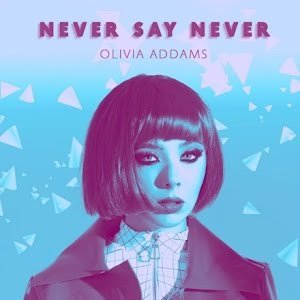 Never Say Never - Single