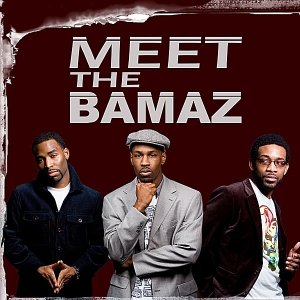 Meet The Bamaz (CLEAN)