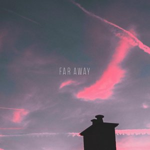 Far Away