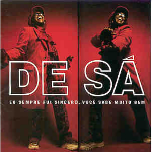 Sandra de Sá - Eu Sempre Fui Sincero, Você Sabe Muito Bem - Zortam Music