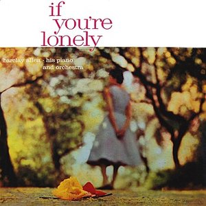 If You're Lonely