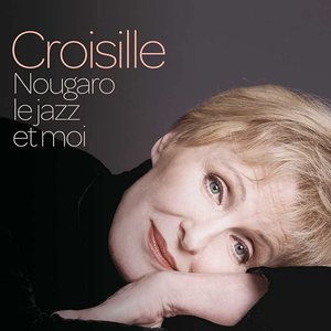 Nougaro, le jazz et moi