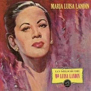 Lo Mejor de María Luisa Landín