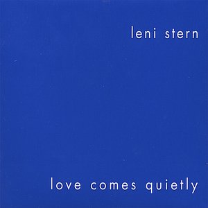 Love Comes Quietly