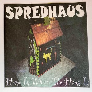 Home is Where the Haus is