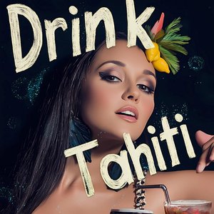 Drink Tahiti