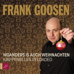 Woanders is auch Weihnachten - Krippenblues Reloaded