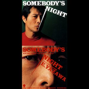 SOMEBODY'S NIGHT
