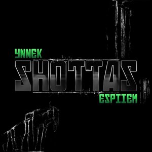Shottas (feat. Espiiem)