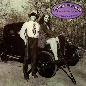 Connie Francis - Connie & Clyde - Hit Songs Of The Thirties - Zortam Music